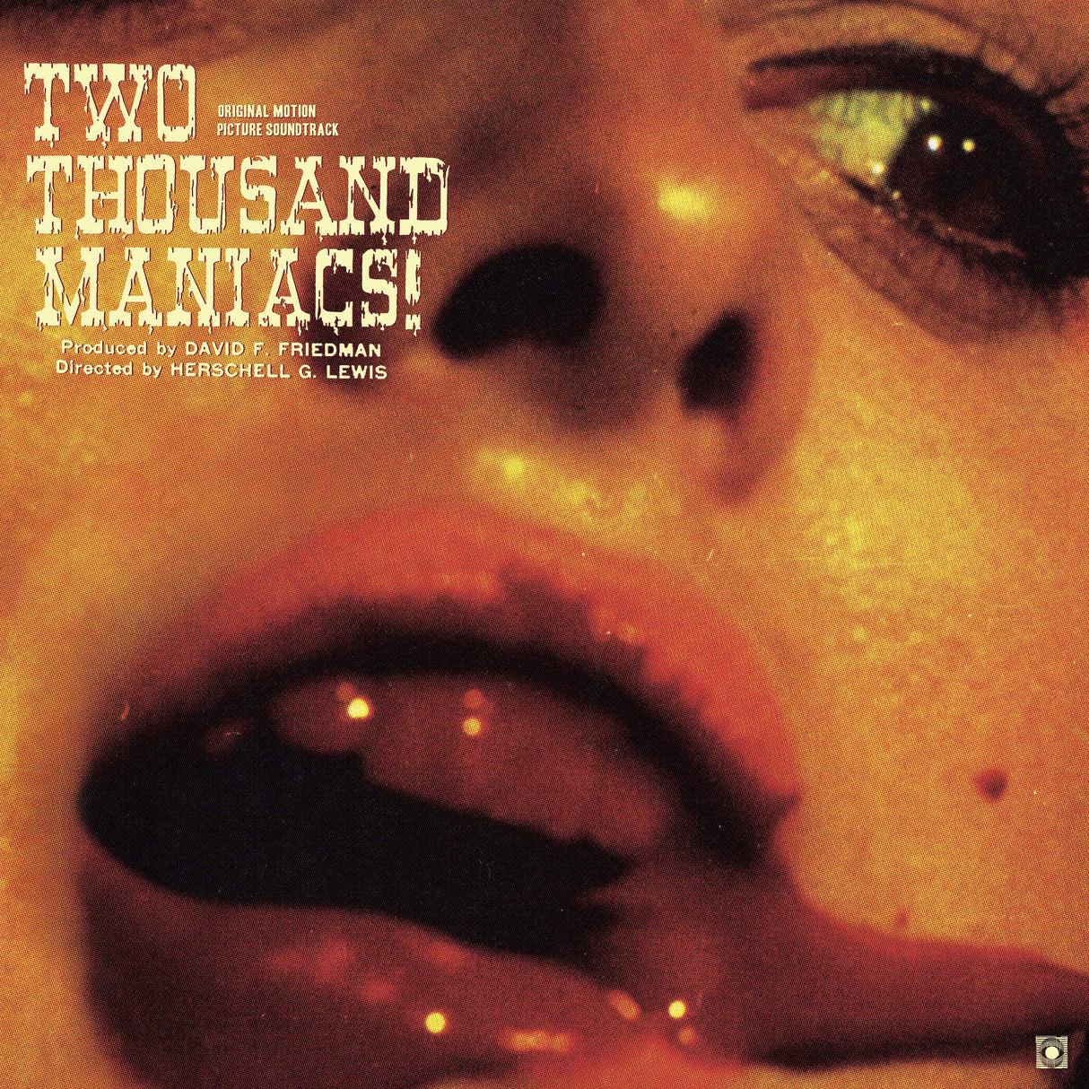Two Thousand Maniacs! (Original Motion Picture Soundtrack) (Vinyl)