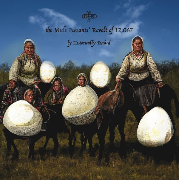 The Mule Peasants' Revolt of 12,067 (Vinyl) - Apocalypse Vinyl