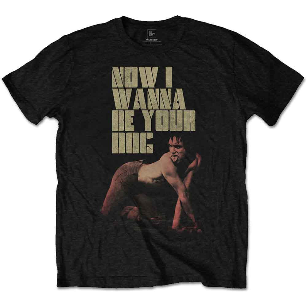 Wanna Be Your Dog (T-Shirt)