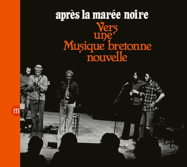 Apres La Maree Noire: Vers Une Musique Bretonne Nouvelle (CD)