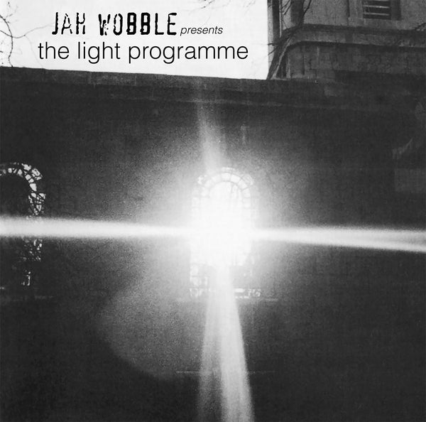Jah Wobble Presents The Light Programme (Vinyl) - Apocalypse Vinyl