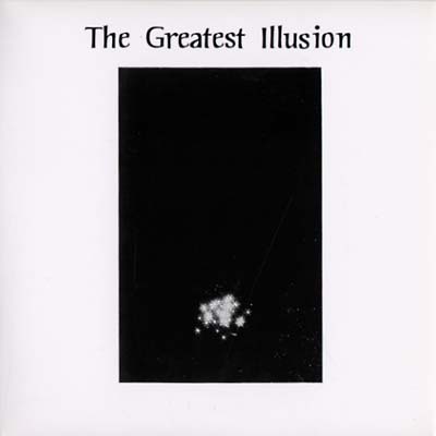 The Greatest Illusion (CD)