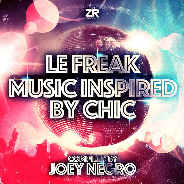 Le Freak: Music Inspired by Chic (Vinyl) - Apocalypse Vinyl