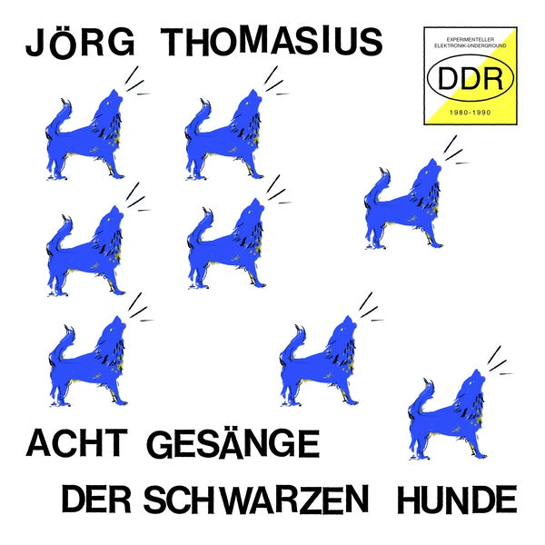 Acht Gesange der schwarzen Hunde (Experimenteller Elektronik-Underground DDR 1980-1990) (Vinyl) - Apocalypse Vinyl