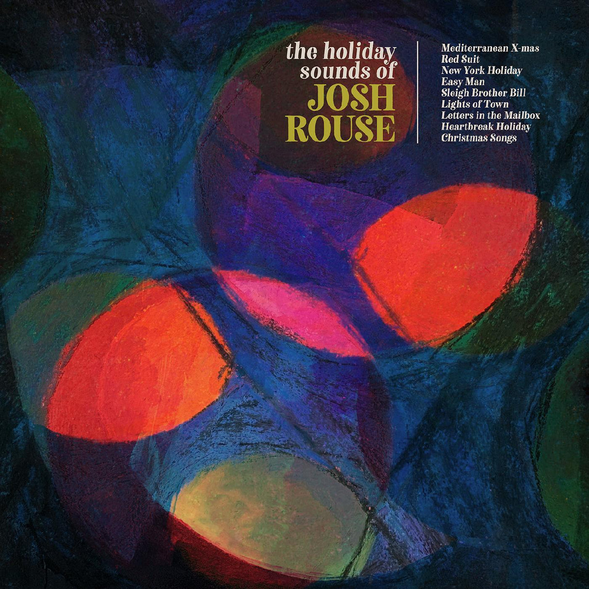 The Holiday Sounds of Josh Rouse (COLOR VINYL) (Vinyl) - Apocalypse Vinyl