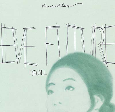 Eve Future Recall (Vinyl) - Apocalypse Vinyl