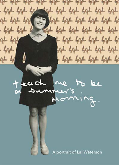 Teach Me to Be a Summer's Morning: A Portrait of Lal Waterson (CD)