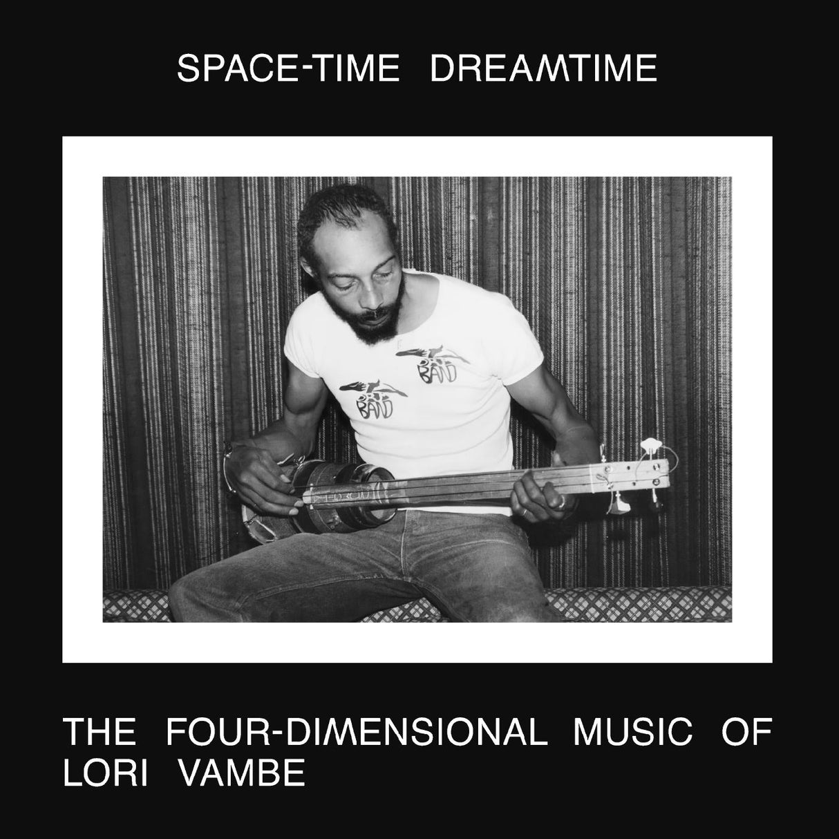 SPACE-TIME DREAMTIME: THE FOUR-DIMENSIONAL MUSIC OF LORI VAMBE (Vinyl) - Apocalypse Vinyl