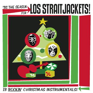 Tis The Season For Los Straitjackets (CD)