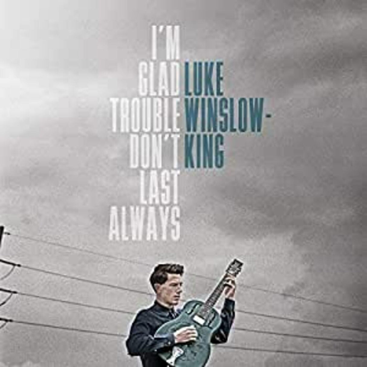 I'm Glad Trouble Don't Last Always (Vinyl) - Apocalypse Vinyl