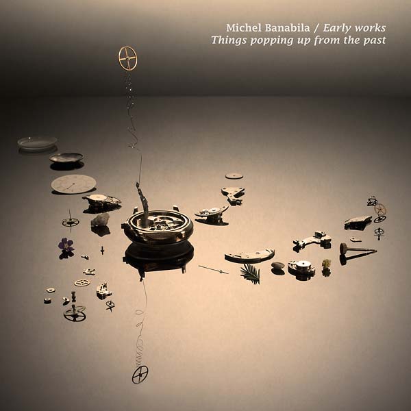 Early Works: Things Popping Up from the Past (CD)