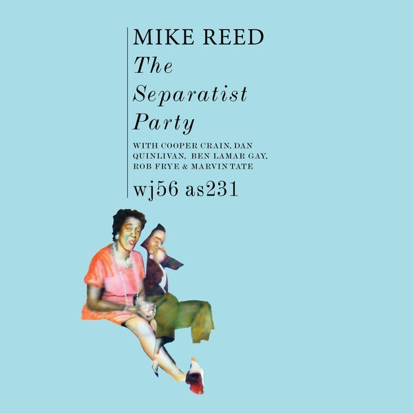 The Separatist Party (Vinyl)