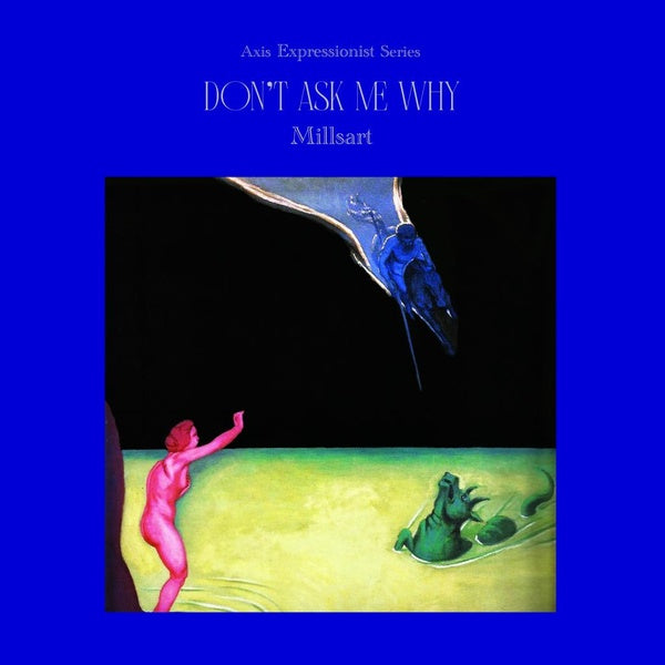 Don't Ask Me Why (Vinyl) - Apocalypse Vinyl
