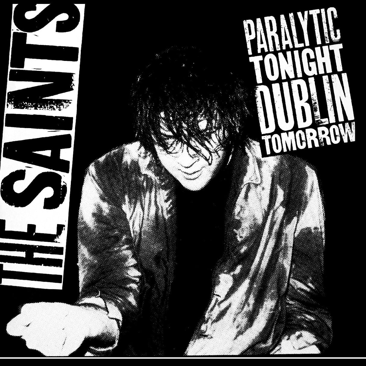 Paralytic Tonight, Dublin Tomorrow (IEX) (Vinyl)