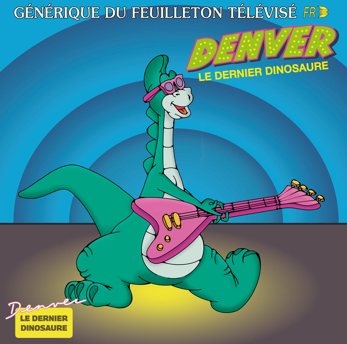 Denver Le Dernier Dinosaure (Vinyl)
