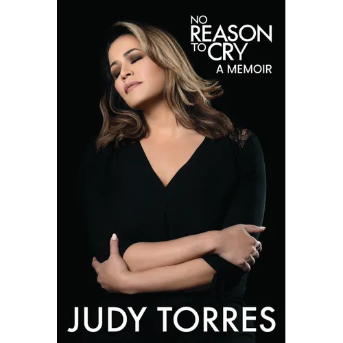 No Reason to Cry: A Memoir