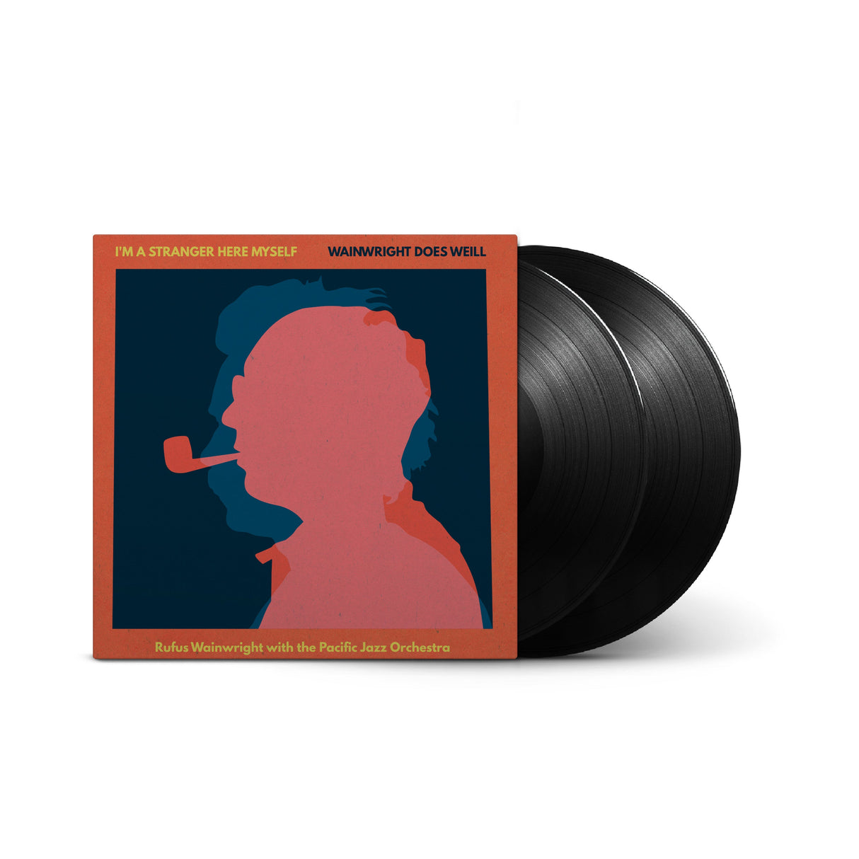 I'M A Stranger Here Myself: Wainwright Does Weill - Rufus Wainwright With The Pacific Jazz Orchestra (Vinyl)
