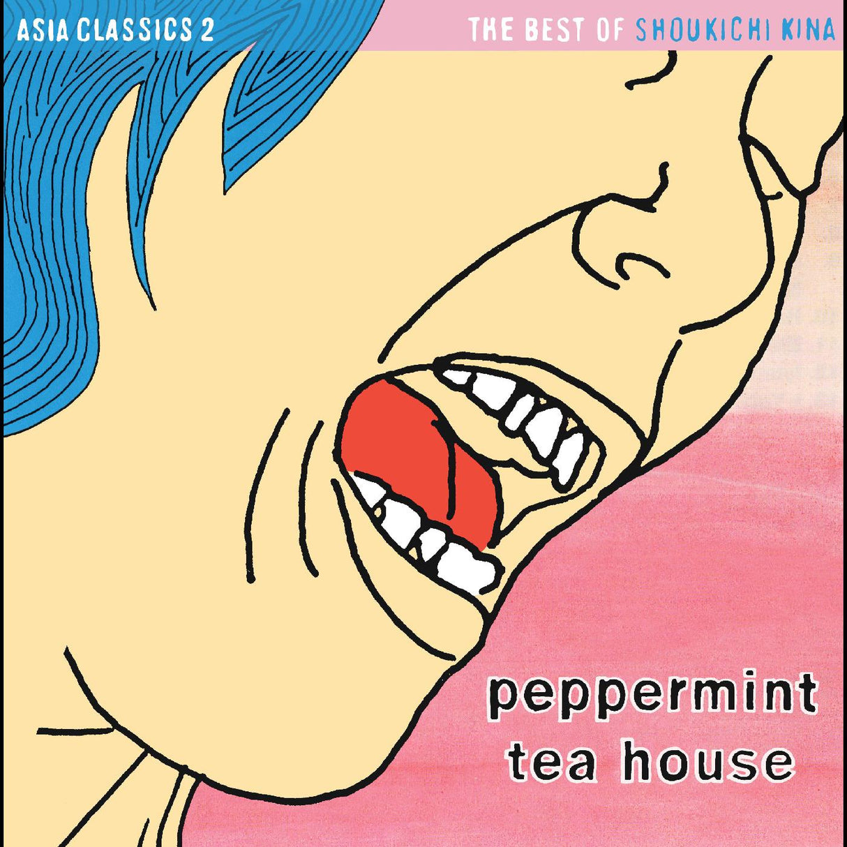 Asia Classics 2: The Best of Shoukichi Kina - Peppermint Tea House (PINK PEPPERMINT VINYL) (Vinyl) - Apocalypse Vinyl
