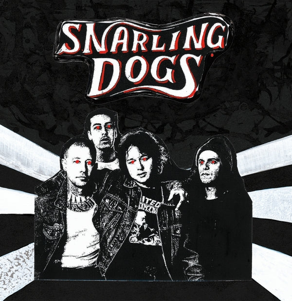 Snarling Dogs (Vinyl)