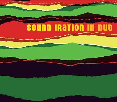 Sound Iration In Dub (CD)
