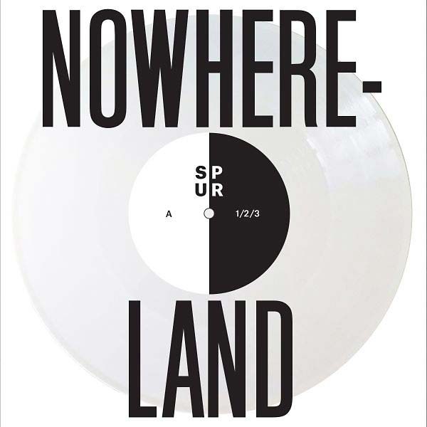 Nowhereland (Vinyl)