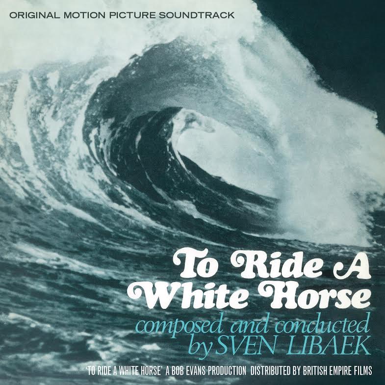 To Ride A White Horse Soundtrack (Vinyl)