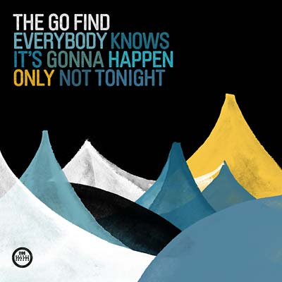 Everybody Knows It's Gonna Happen Only Not Tonight (CD)