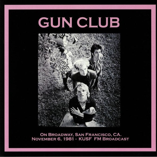On Broadway, San Francisco Ca: November 6Th 1981 - Kusf Fm Broadcast (Vinyl)