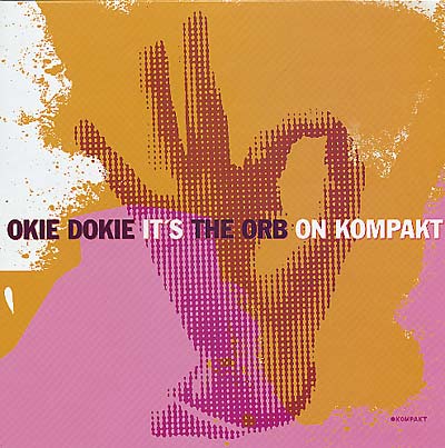 Okie Dokie It'S The Orb On Kompakt (Vinyl)