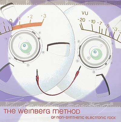 The Weinberg Method Of Non-Synthetic Electronic Rock (Vinyl)