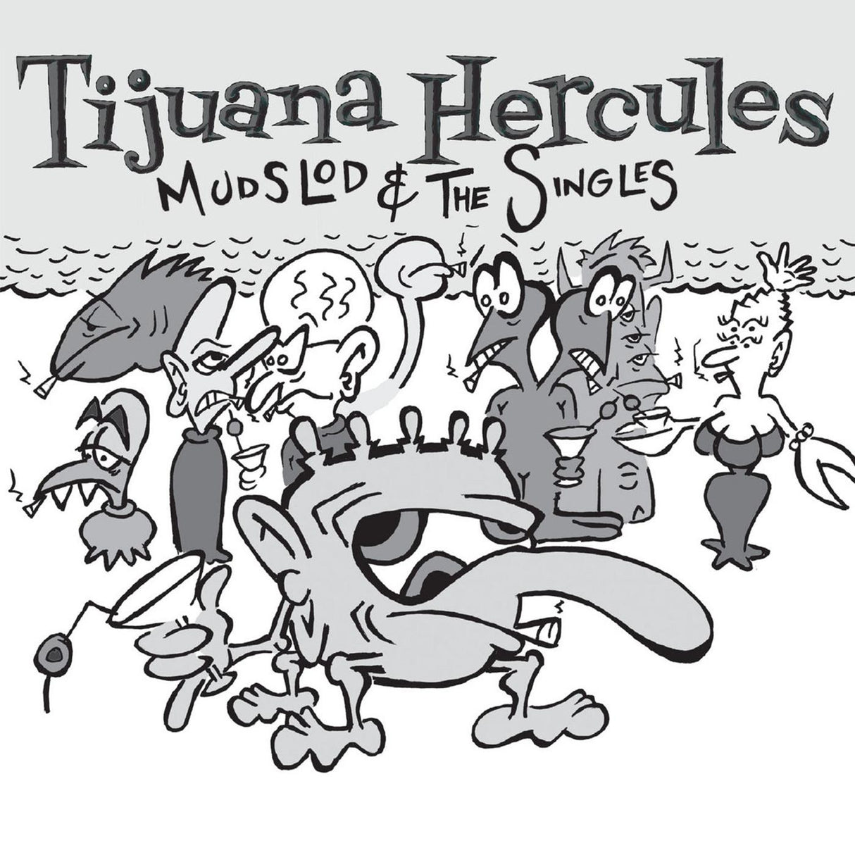 Mudslod and the Singles (CD)