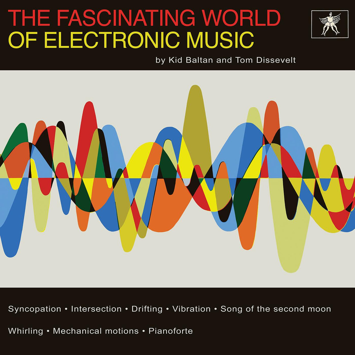 The Fascinating World of Electronic Music (Vinyl) - Apocalypse Vinyl