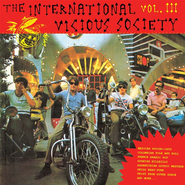 The International Vicious Society Vol. III (Vinyl) - Apocalypse Vinyl