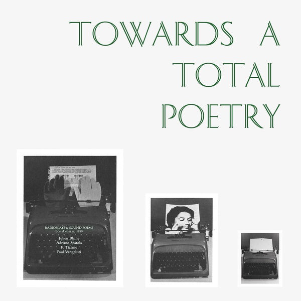 Towards A Total Poetry (Vinyl) - Apocalypse Vinyl