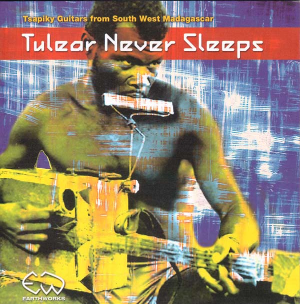 Tulear Never Sleeps (CD)