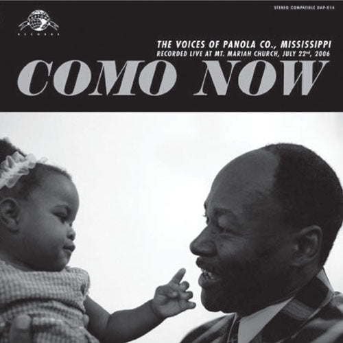 Como Now: The Voices of Panola Co., Mississippi (CD)