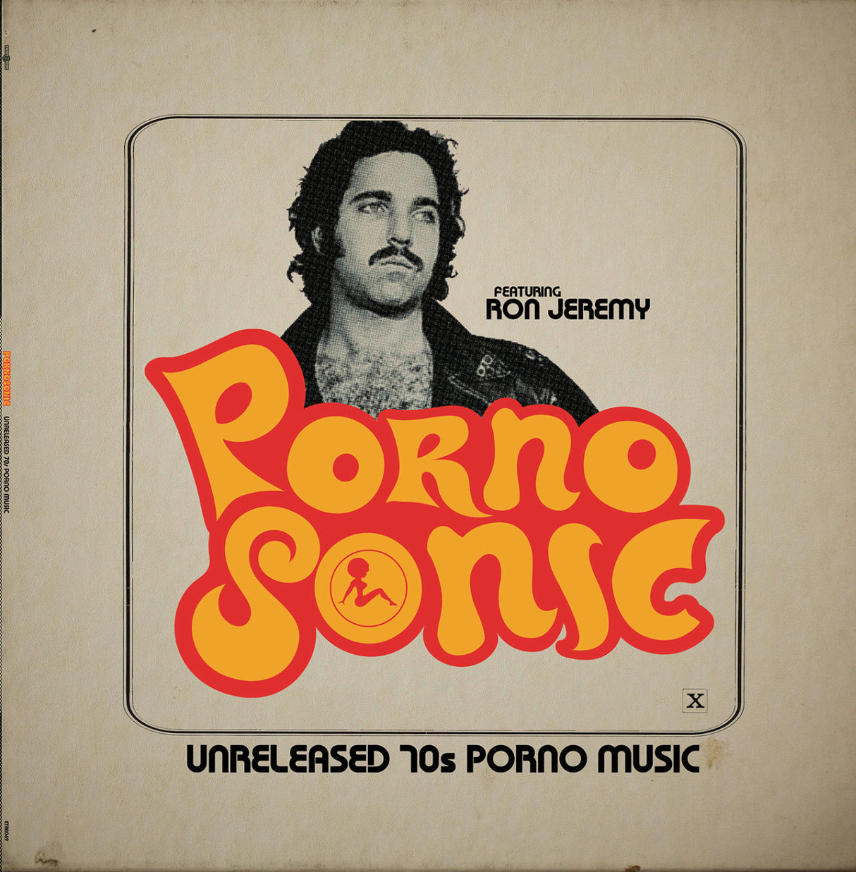 Pornosonic: Unreleased 70S Porn Music Featuring Ron Jeremy (Vinyl)