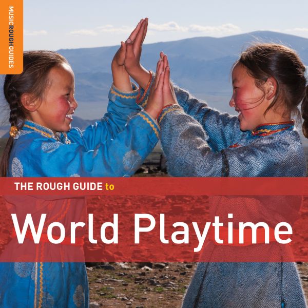 Rough Guide To World Playtime (CD)