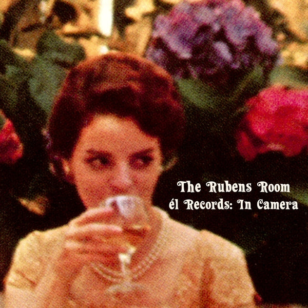 The Rubens Room - El Records: In Camera (Vinyl)