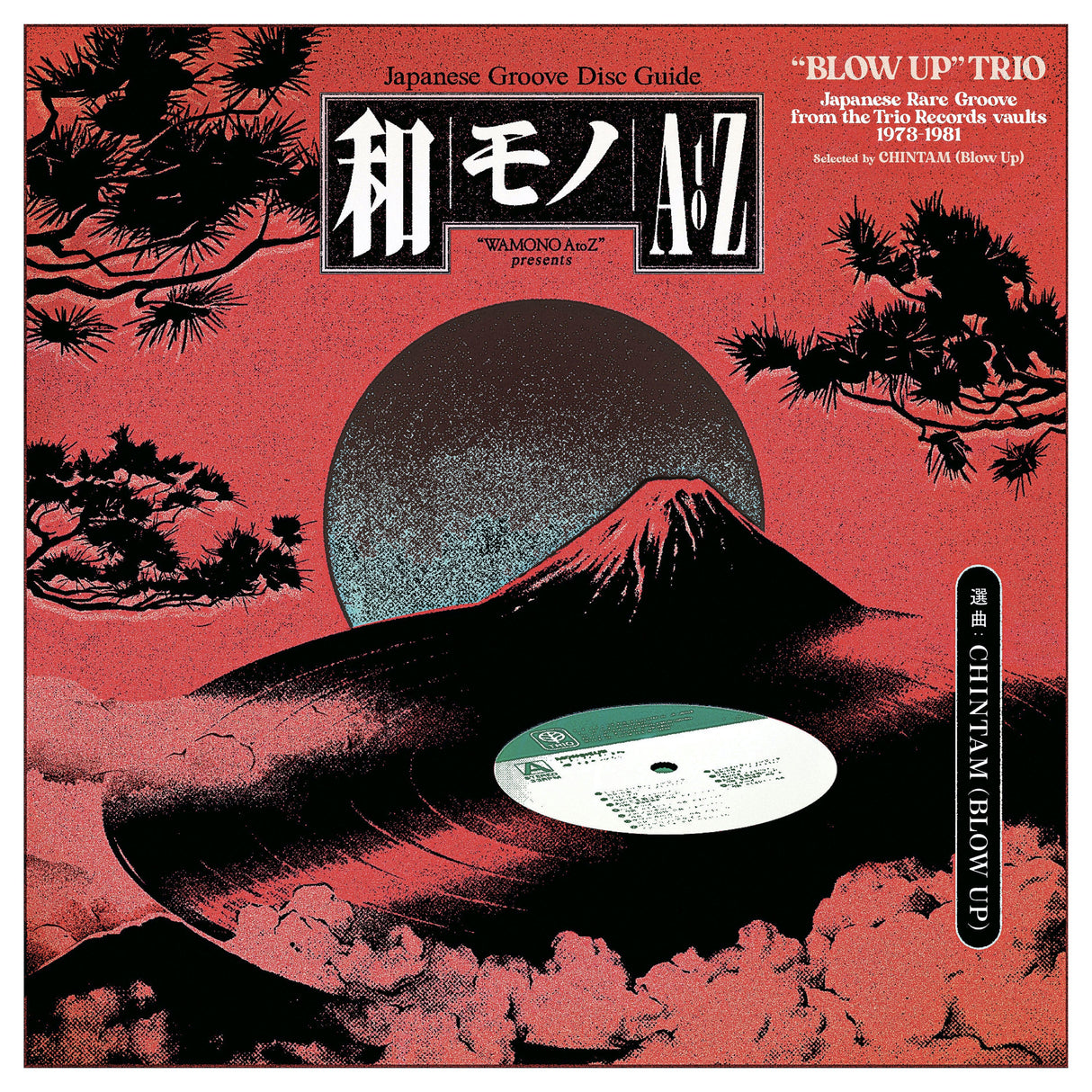 Wamono A To Z Presents: “Blow Up” Trio - Japanese Rare Groove From The Trio Records Vaults 1973-1981 (Selected By Chintam) (Vinyl)