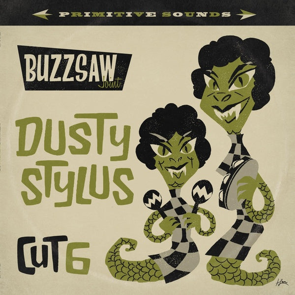 Buzzsaw Joint: Dusty Stylus - Cut 6 (Vinyl)