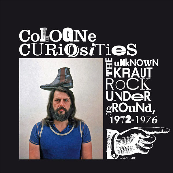 Cologne Curiosities: The Unknown Krautrock Underground 1972-1976 (Vinyl)