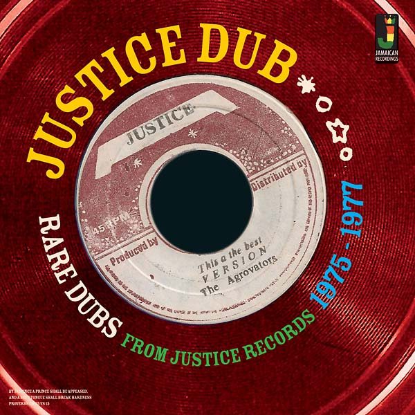 Justice Dub: Rare Dubs From Justice Records 1975-1977 (Vinyl)