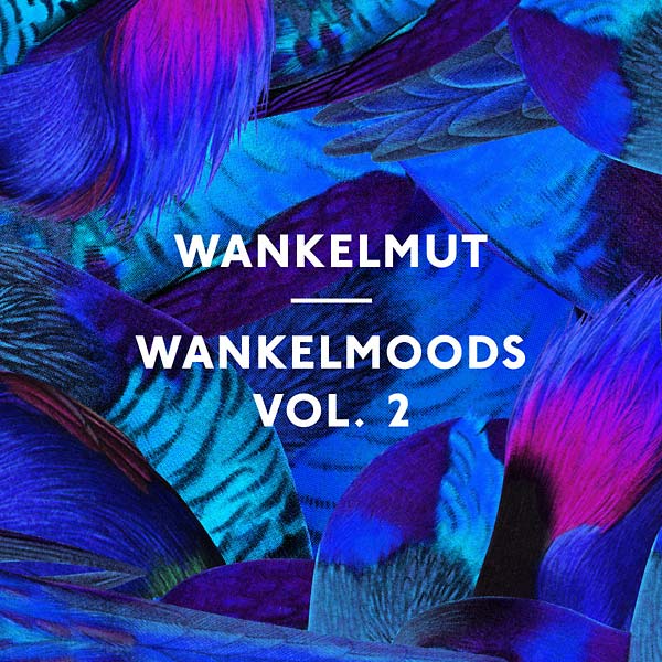 Wankelmoods Vol. 2 (CD)
