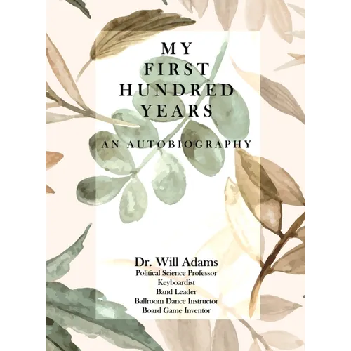 My First Hundred Years
