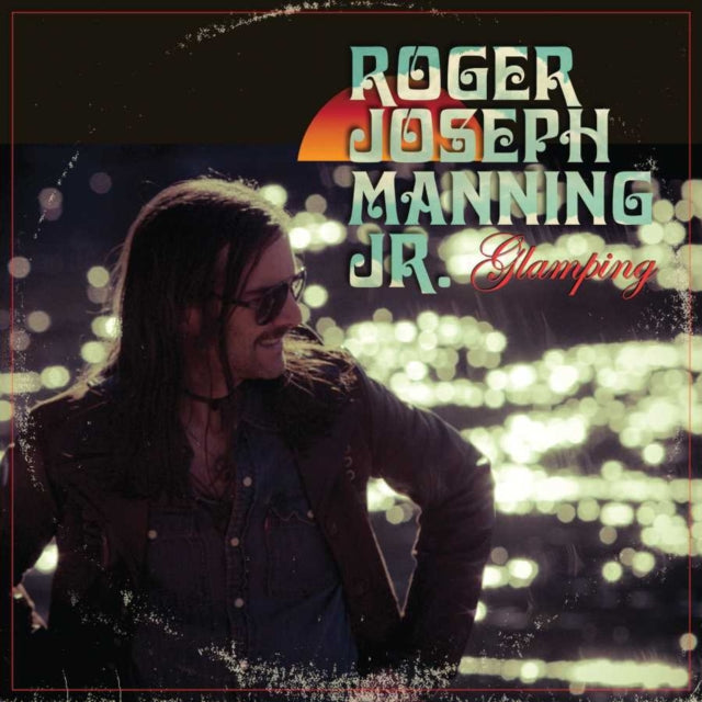Roger Joseph Manning Jr. - Glamping - CD