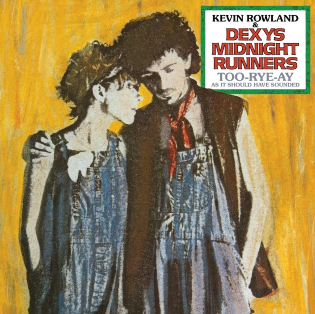 Kevin & Dexys Midnight Runners Rowland - Too-Rye-Ay - CD