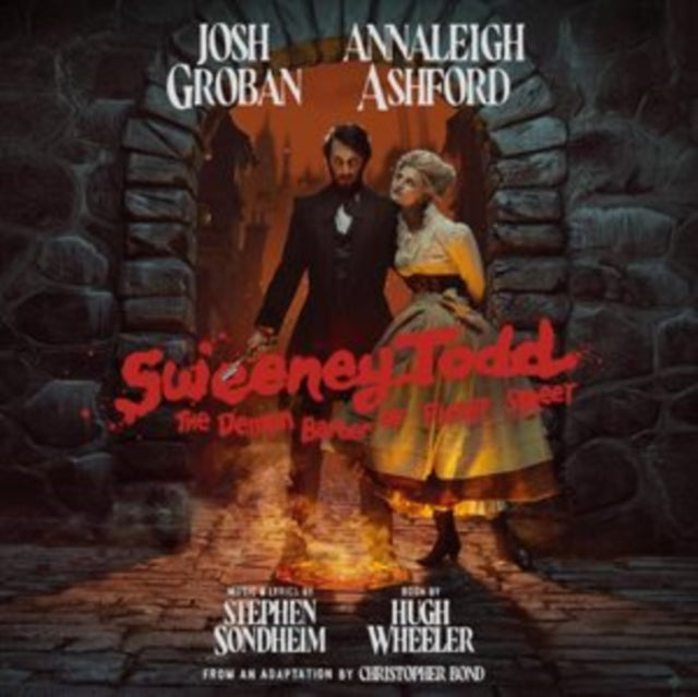 Josh & Annaleigh Ashford & Stephen Sondheim Groban - Sweeney Todd: The Demon Barber Of Fleet Street (2023 Broadway Cast Recording) - CD