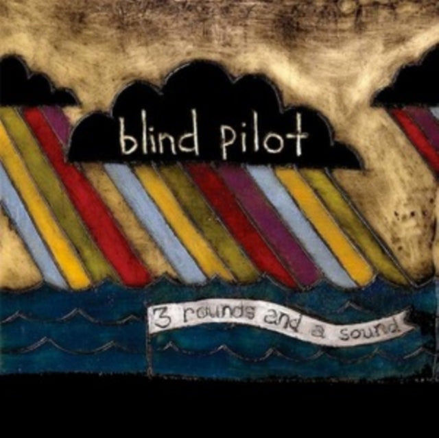 Blind Pilot - 3 Rounds And A Sound - LP Vinyl