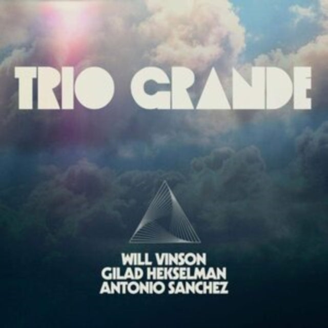 Antonio Sanchez & Gilad Hekselman Will Vinson - Trio Grande (Blue Marble LP Vinyl)